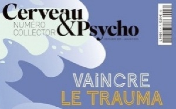 La mécanique du traumatisme psychique.